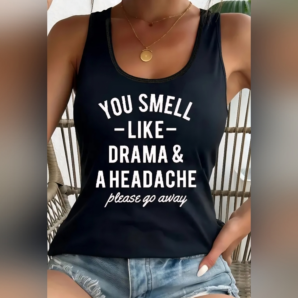 You Smell Like Drama Long Tank XXL